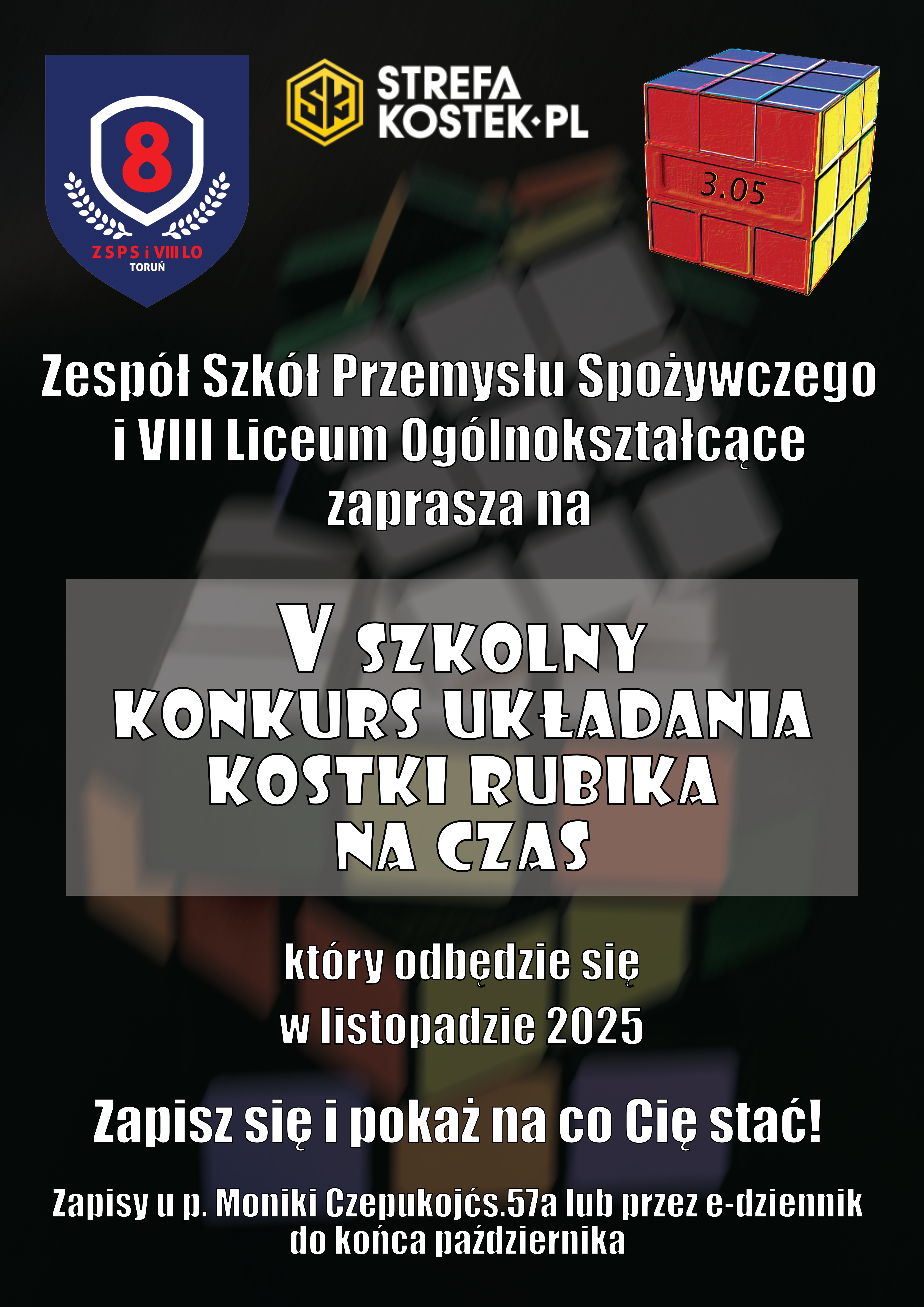 Plakat przedstawia zaproszenie do zgłoszenia się do konkursu w układaniu kostki Rubika na czas